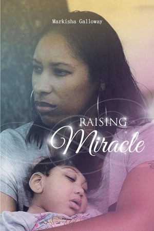 Raising Miracle