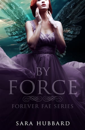 By Force【電子書籍】[ Sara Hubbard ]