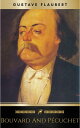 Bouvard and P?cuchet【電子書籍】[ Gustave Flaubert ]