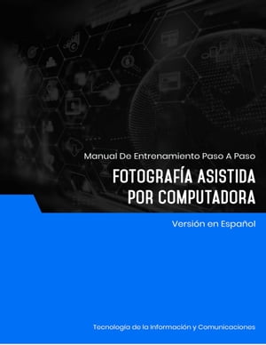 Fotograf?a Asistida por Computadora