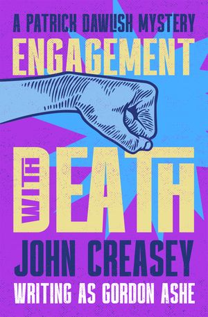 Engagement with DeathŻҽҡ[ John Creasey ]