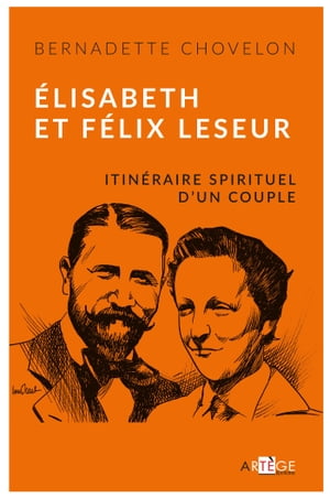 Élisabeth et Félix Leseur