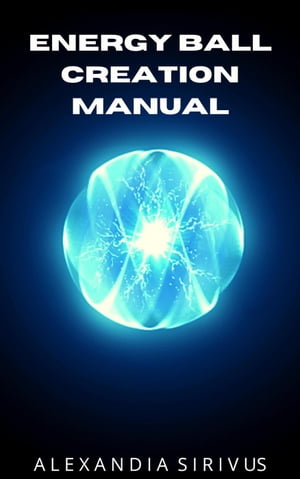 Energy Ball Creation Manual