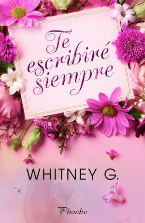 Te escribir? siempre【電子書籍】[ Whitney G. ]