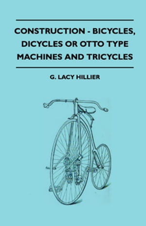 Construction - Bicycles, Dicycles Or Otto Type M