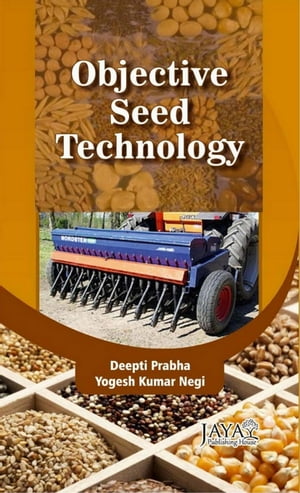 洋書, COMPUTERS ＆ SCIENCE Objective Seed Technology Deepti Prabha 