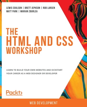 The HTML and CSS Workshop