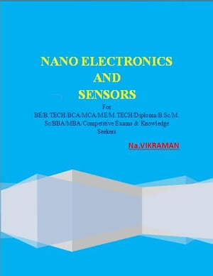 NANO ELECTRONICS AND SENSORS