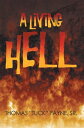A Living Hell【電子書籍】[ 