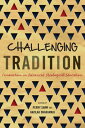 Challenging Tradition Innovation in Advanced Theological Education