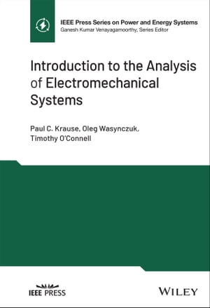 Introduction to the Analysis of Electromechanical Systems