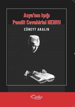 Asya'n?n I???? Pandit Cevahirlal Nehru【電子書籍】[ C?neyt Akal?n ]