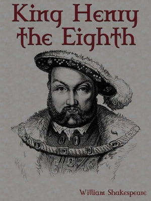 King Henry The Eighth