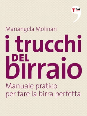 I trucchi del birraio