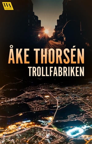 Trollfabriken