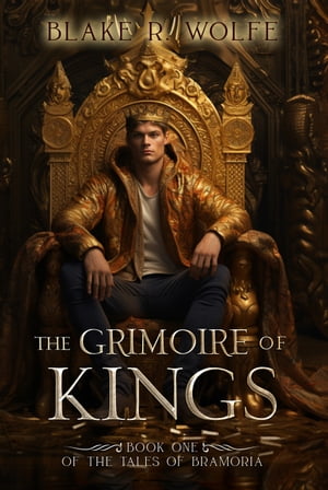 The Grimoire of Kings