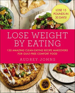 Lose Weight by Eating