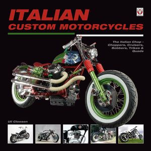 Italian Custom Motorcycles The Italian Chop ? Ch