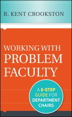 Working with Problem Faculty