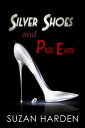 Silver Shoes and...