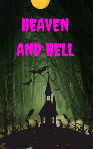 Heaven and Hell【電子書籍】 Lucille Horn