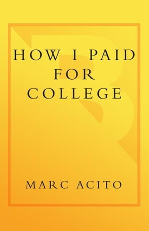 How I Paid for College