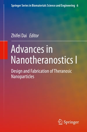 Advances in Nanotheranostics I