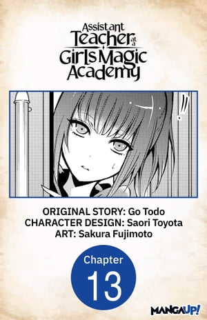 Assistant Teacher at a Girls Magic Academy #013