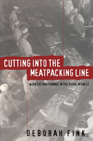 Cutting Into the Meatpacking Line