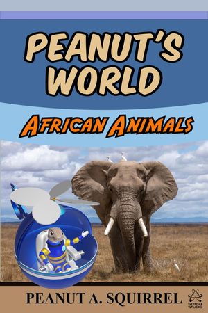 Peanut's World: African Animals