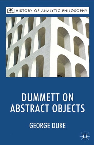 Dummett on Abstract Objects