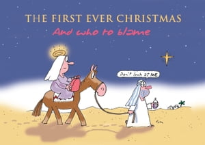 The First Ever Christmas And Who to BlameŻҽҡ[ Gray Jolliffe ]