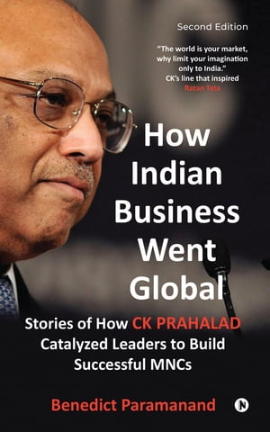 How Indian Business Went Global