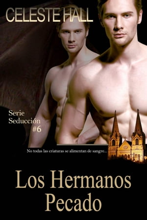 ŷKoboŻҽҥȥ㤨Los Hermanos Pecado Serie Seducci?nŻҽҡ[ Celeste Hall ]פβǤʤ850ߤˤʤޤ