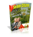 Senior Citizen Living【電子書籍】[ Anonymo