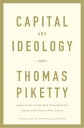 Capital and Ideology【電子書籍】[ Thomas Piketty ]
