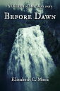 ŷKoboŻҽҥȥ㤨Before Dawn (A Children of Man short storyŻҽҡ[ Elizabeth Mock ]פβǤʤ114ߤˤʤޤ