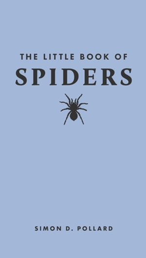 The Little Book of Spiders