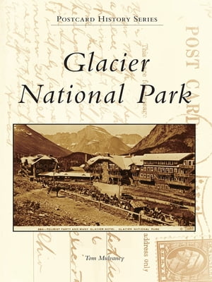 Glacier National Park