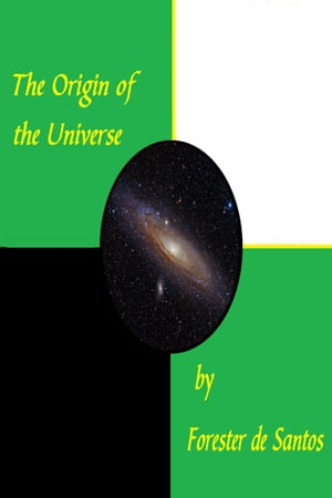 The Origin of the Universe