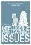 Living With Intelligence and Learning Issues