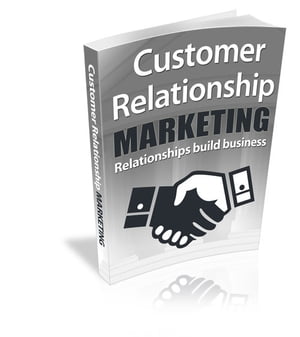 Customer Relationship Marketing