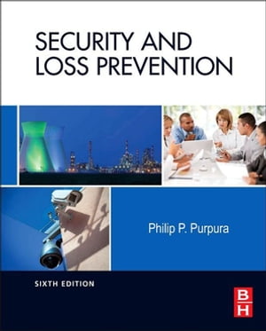 Security and Loss Prevention An Introduction