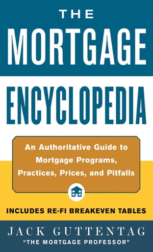 The Mortgage Encyclopedia