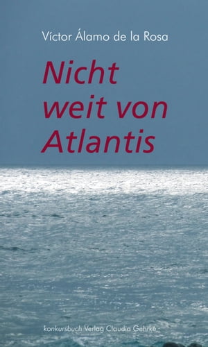 Nicht weit von Atlantis