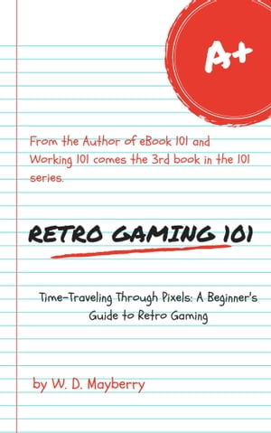 Retro Gaming 101