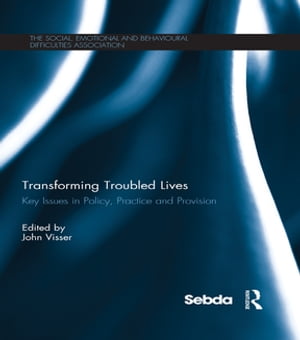 Transforming Troubled Lives