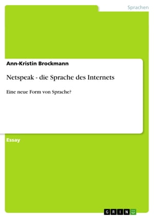 Netspeak - die Sprache des Internets