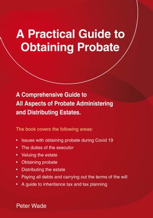 A Practical Guide to Obtaining Probate