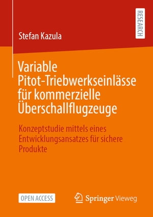 Variable Pitot-Triebwerkseinlässe für kommerzielle Überschallflugzeuge